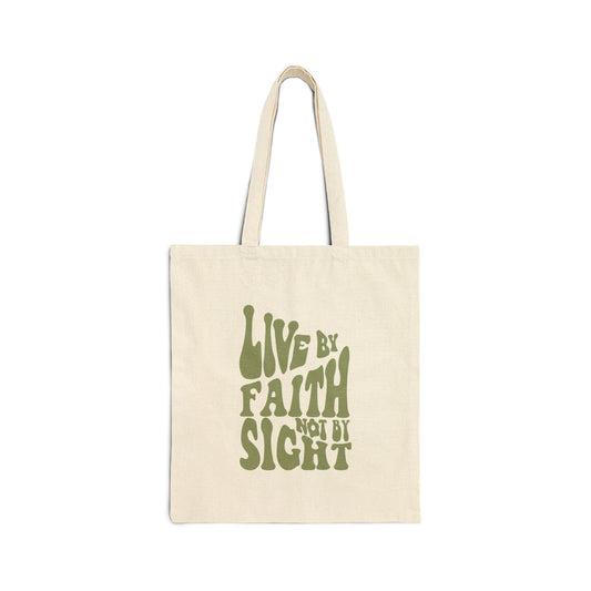 "Live by faith" - Cotton Tote Bag