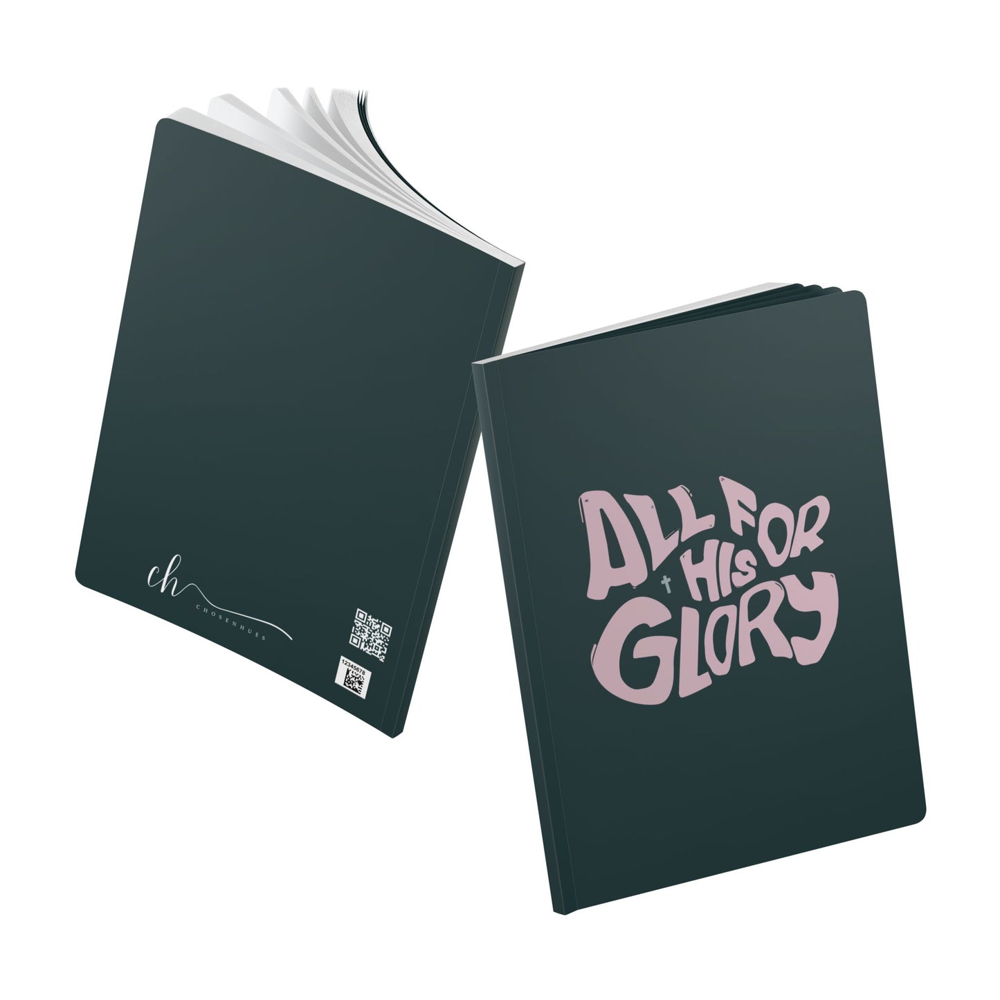 "All for His Glory" Softcover Journal