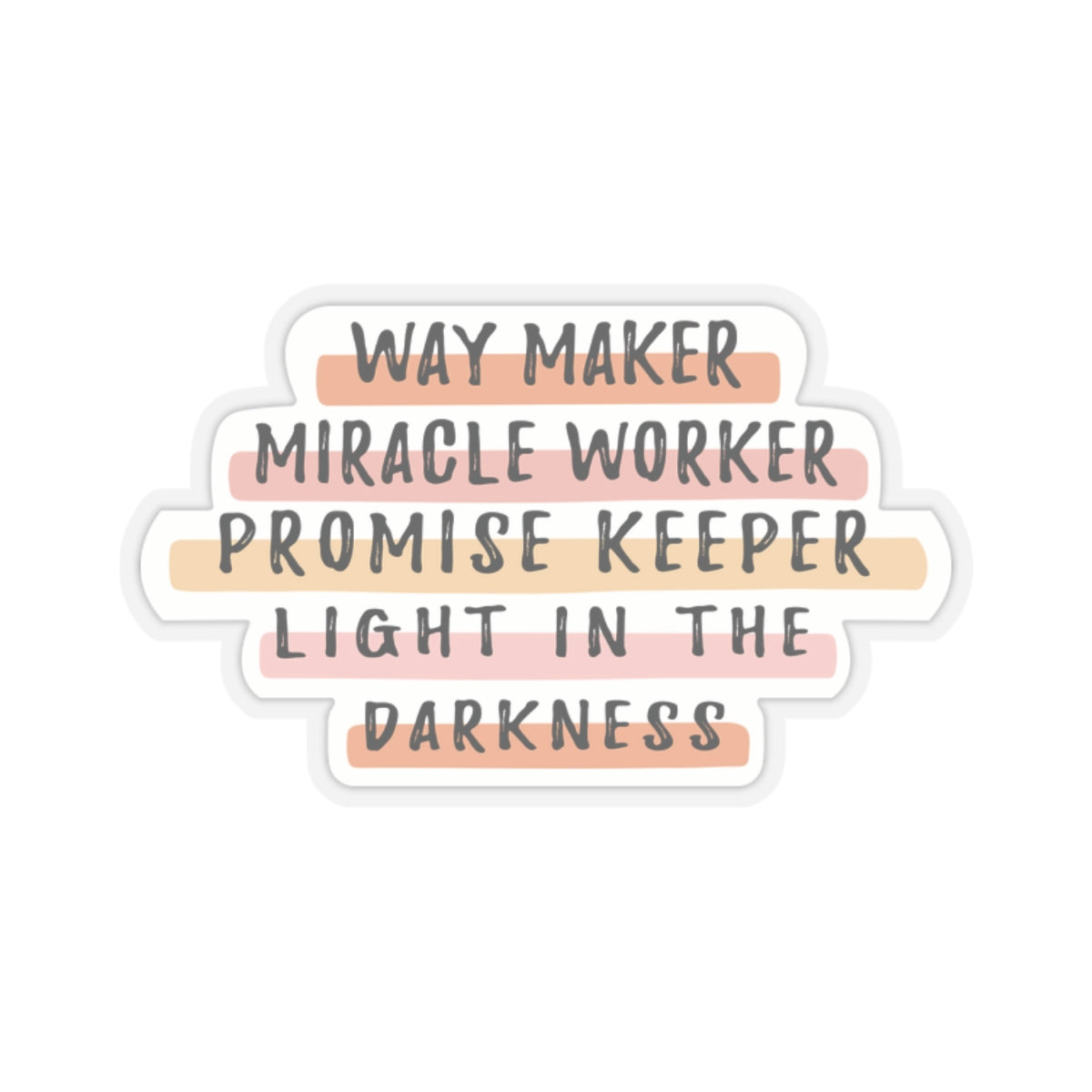 Way Maker Sticker – Faith, Miracles, and Light