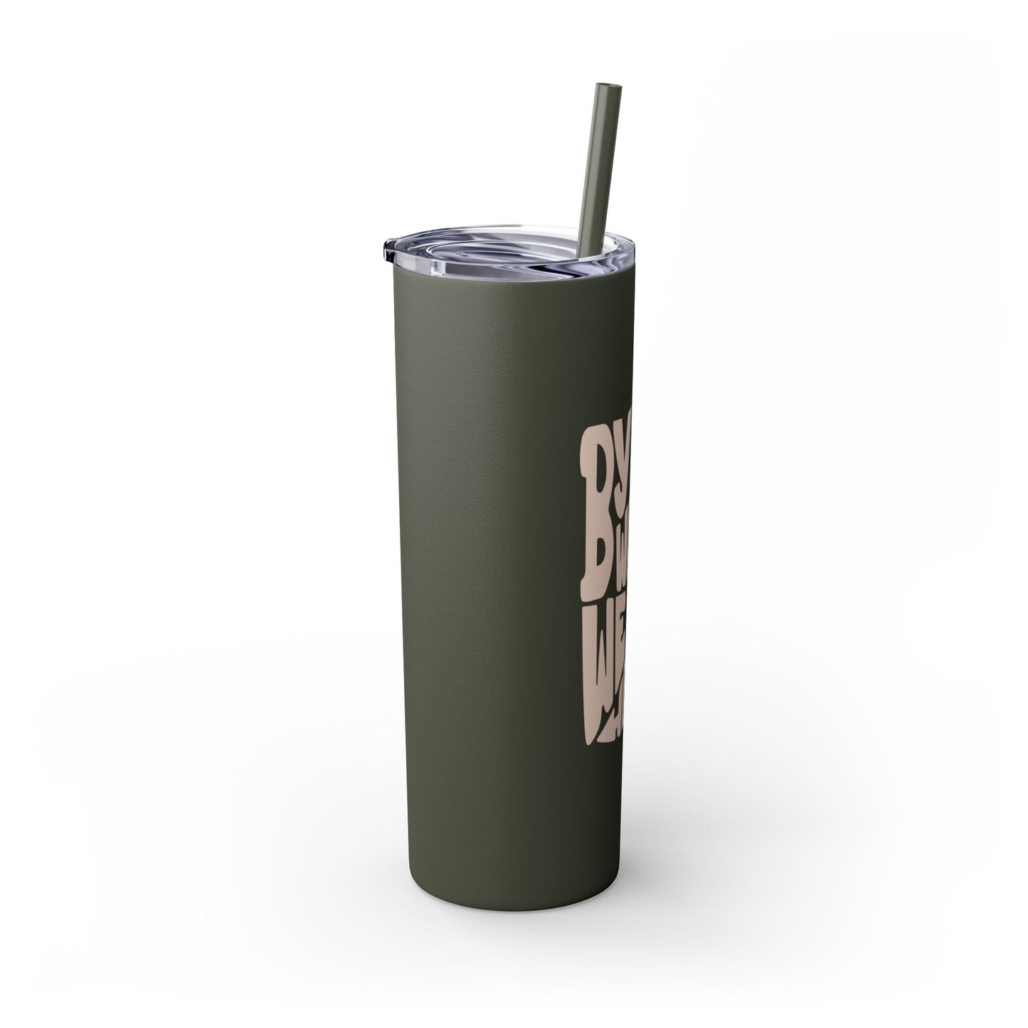 By His Wounds We Are Healed - 20oz Stainless Steel Skinny Tumbler with Straw"