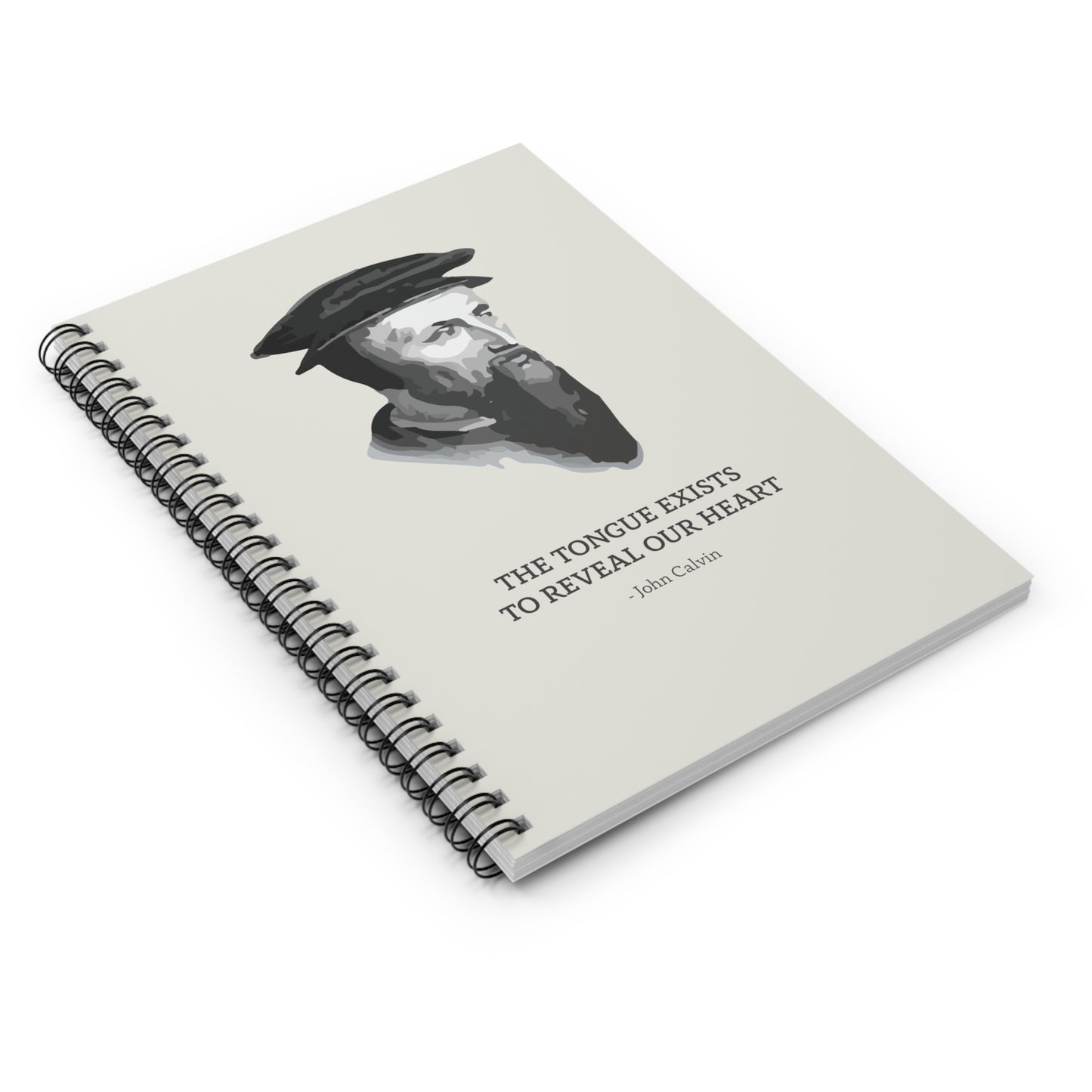 Inspirational John Calvin Quote - Spiral Notebook