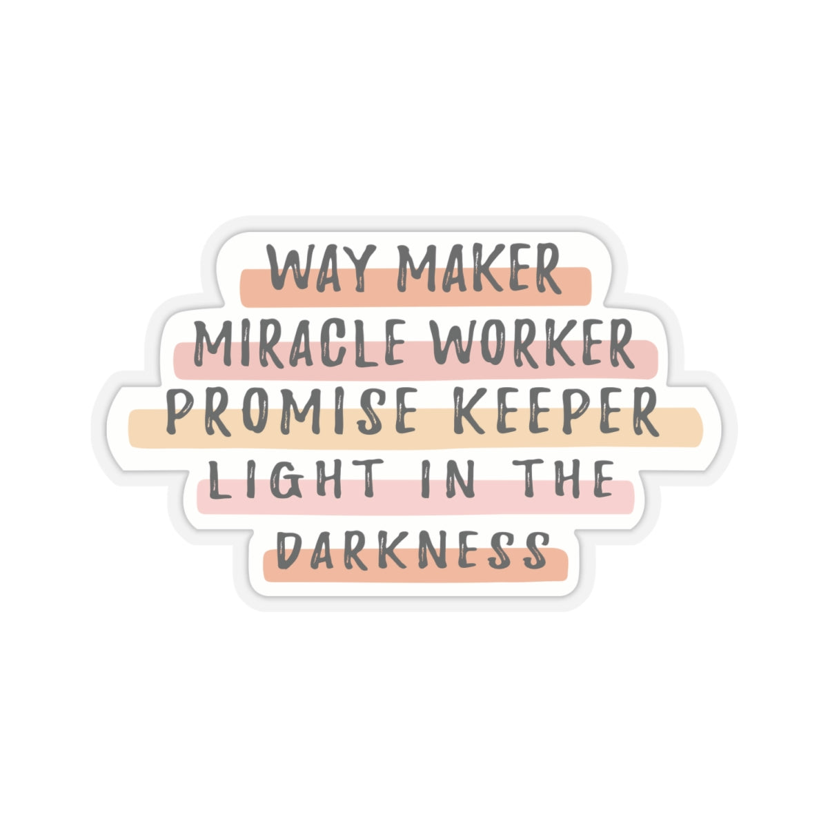 Way Maker Sticker – Faith, Miracles, and Light