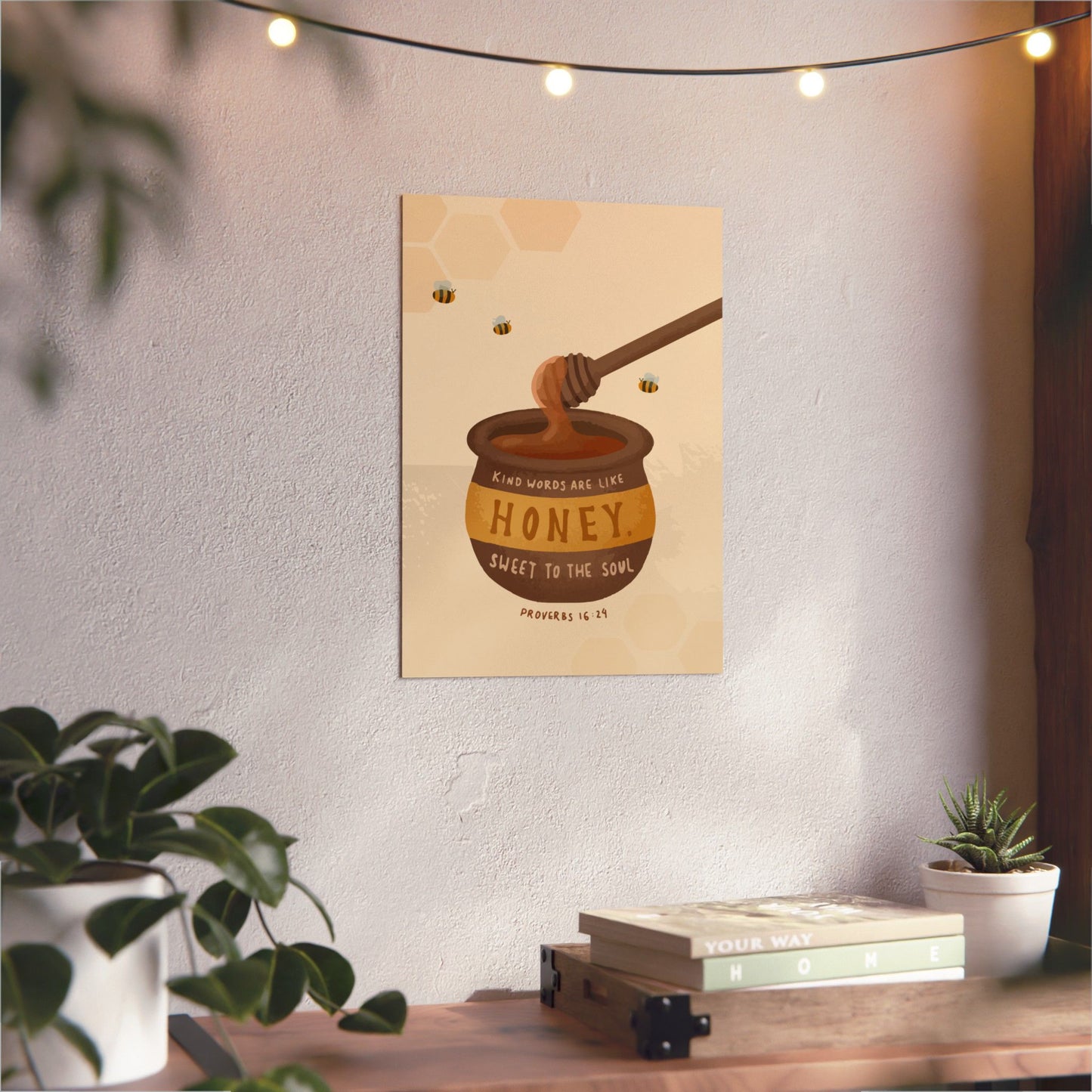 Kind Words are Like Honey - Metal Poster
