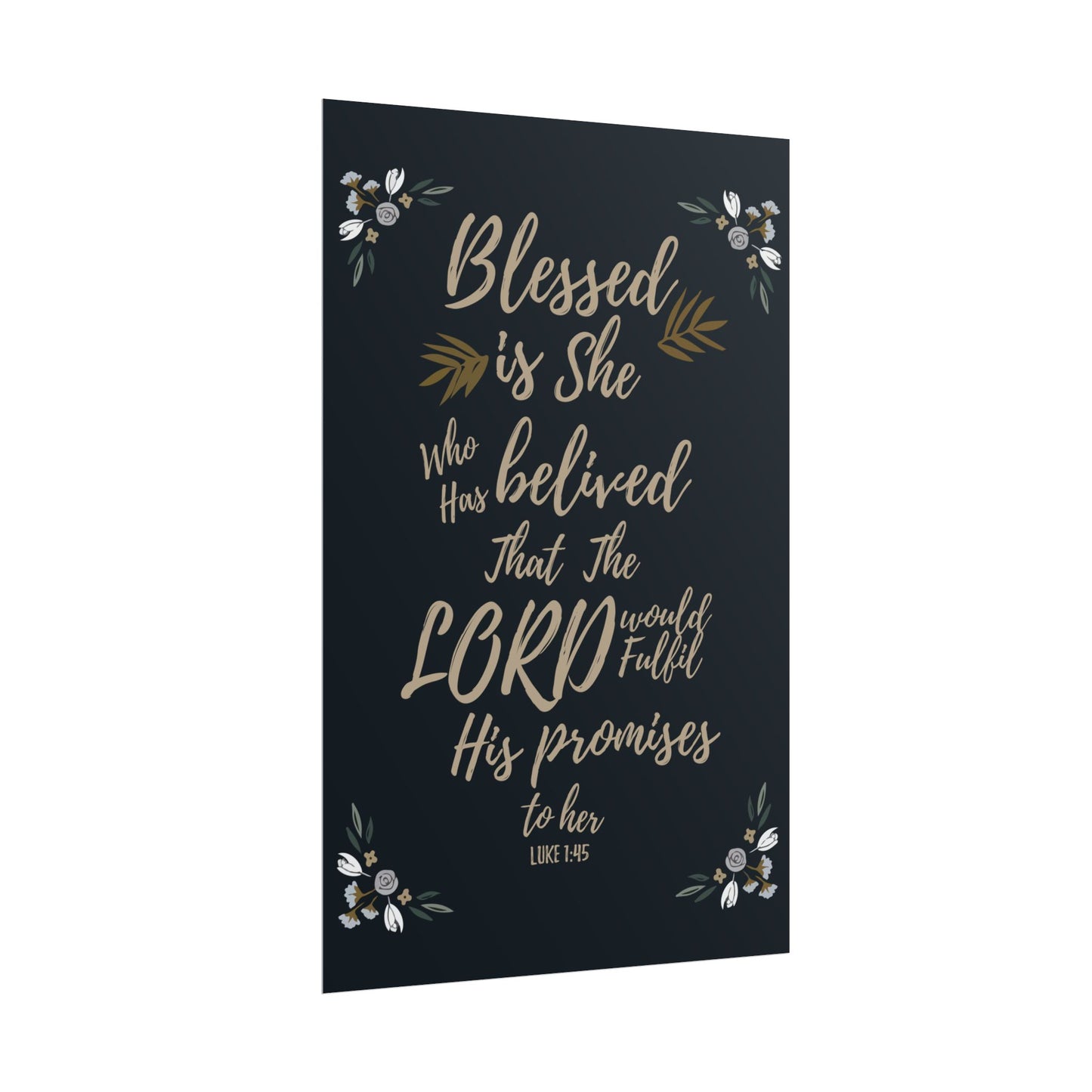 "Blessed Is She" Christian Poster - Luke 1:45