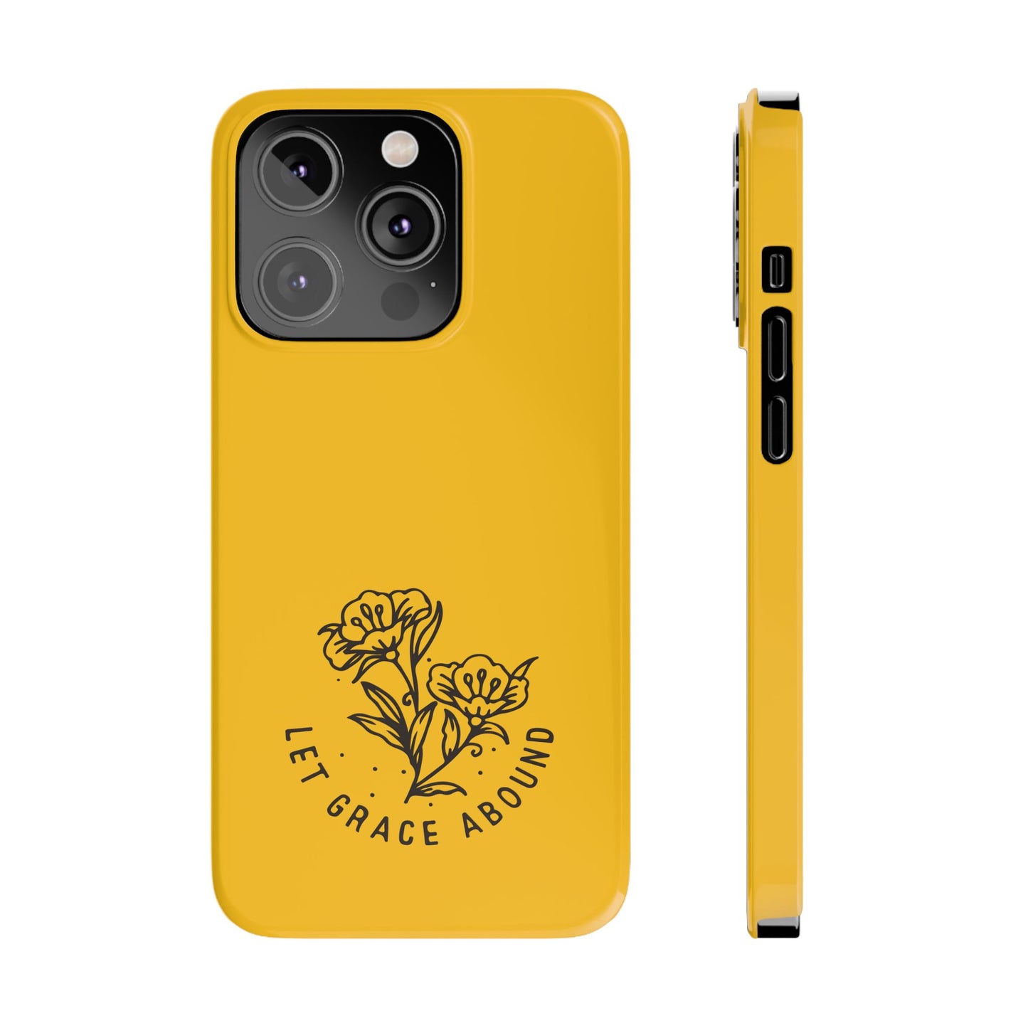 Let Grace Abound: Inspirational Phone Case