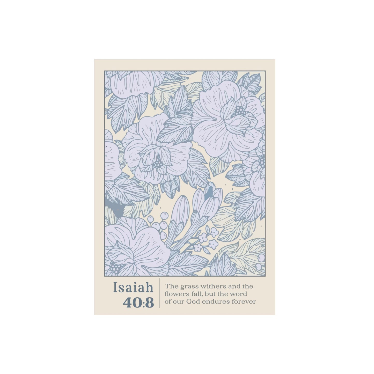 Eternal Word: Isaiah 40:8 - Christian Metal Poster
