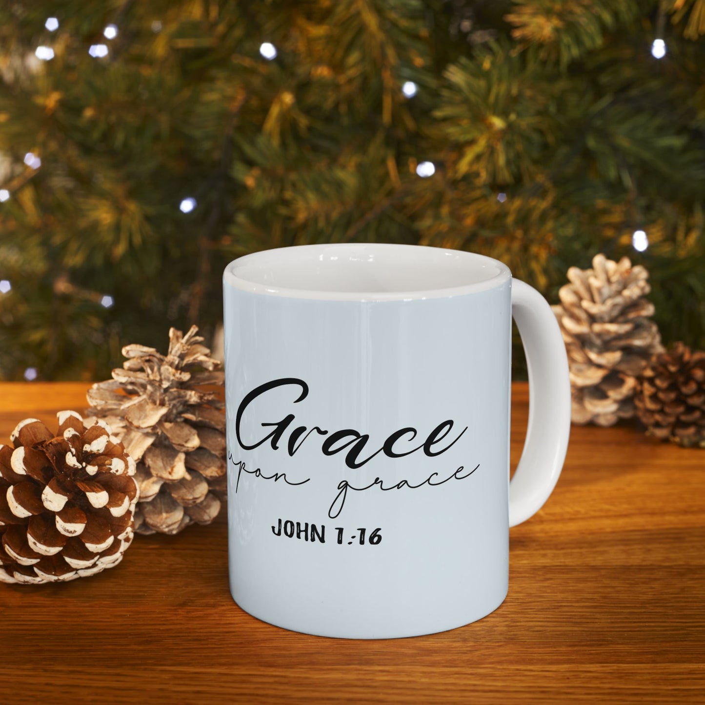 Grace Upon Grace - Ceramic Mug