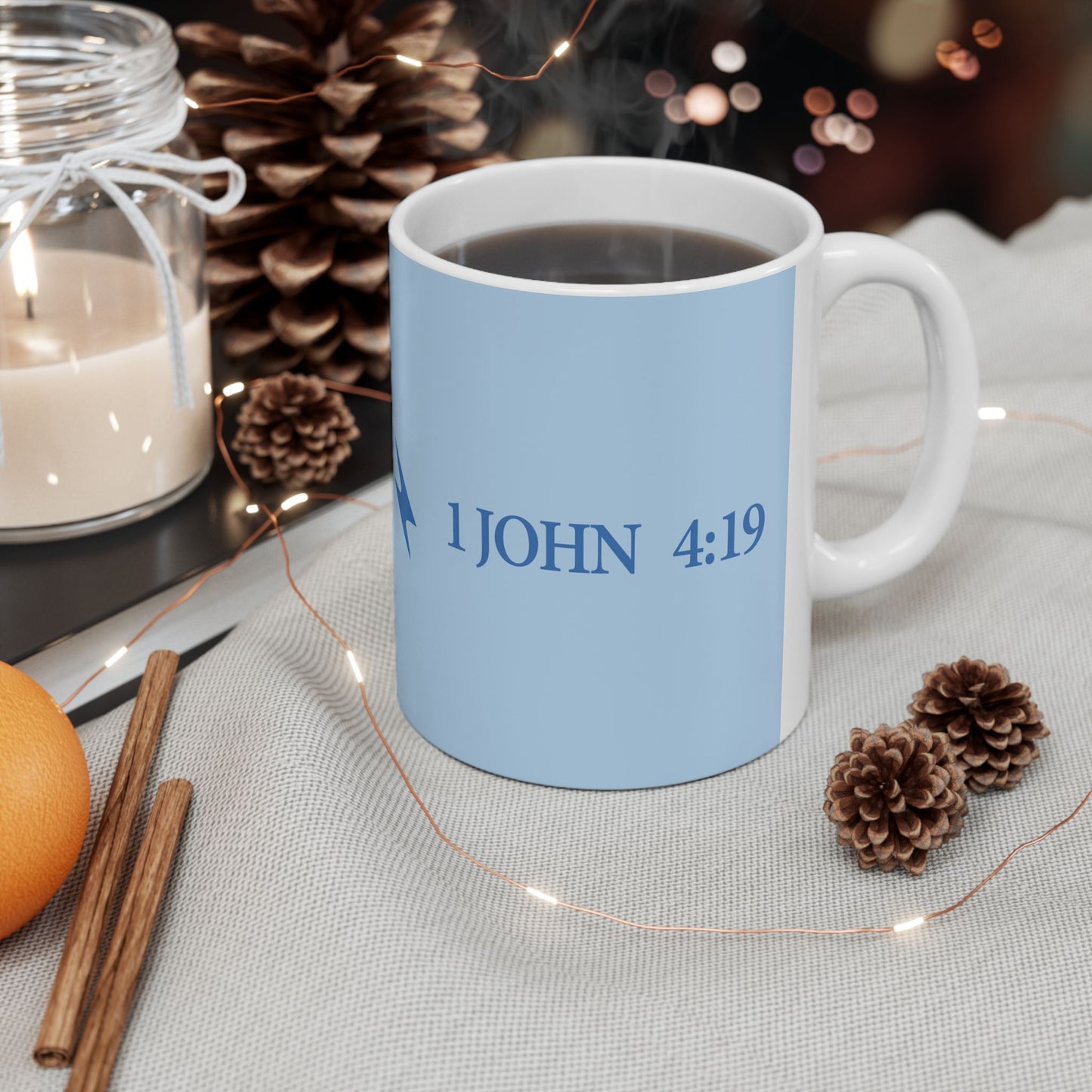 Inspiring Ceramic Mug - "We Love Because He First Loved Us"
