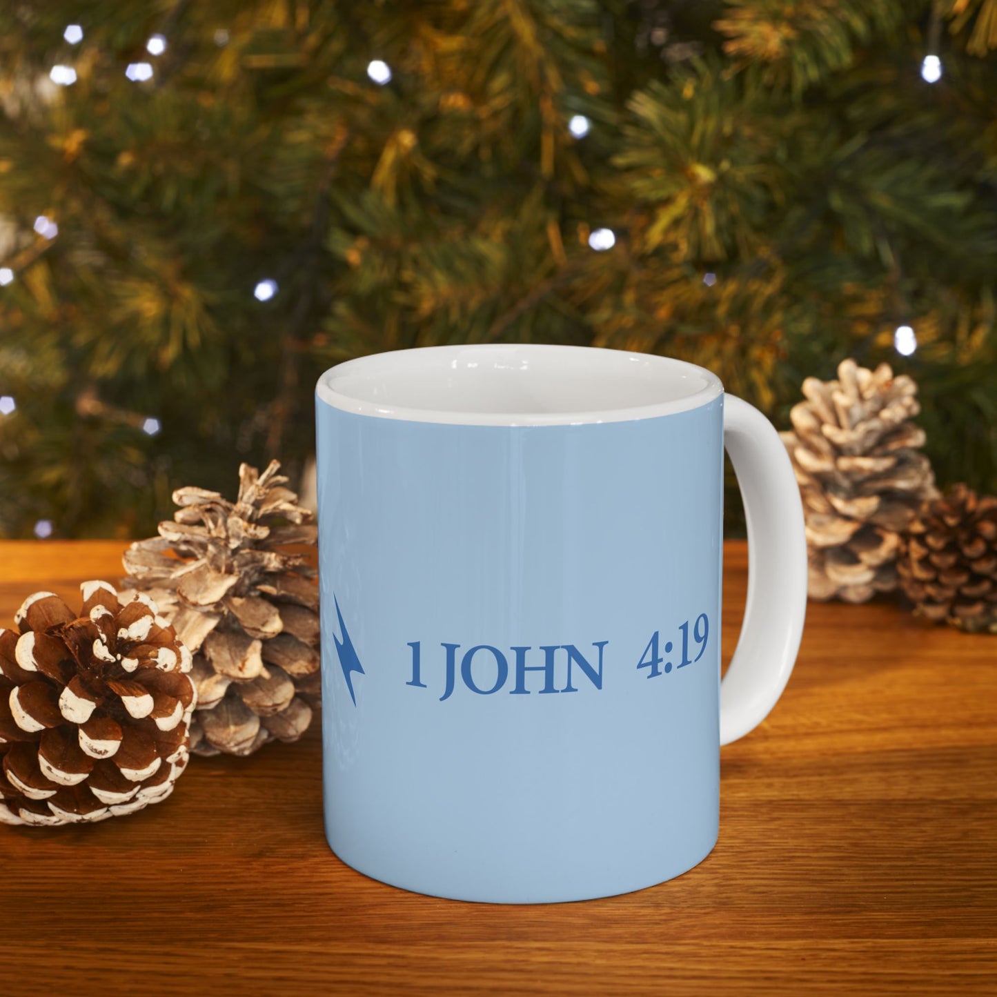 Inspiring Ceramic Mug - "We Love Because He First Loved Us"