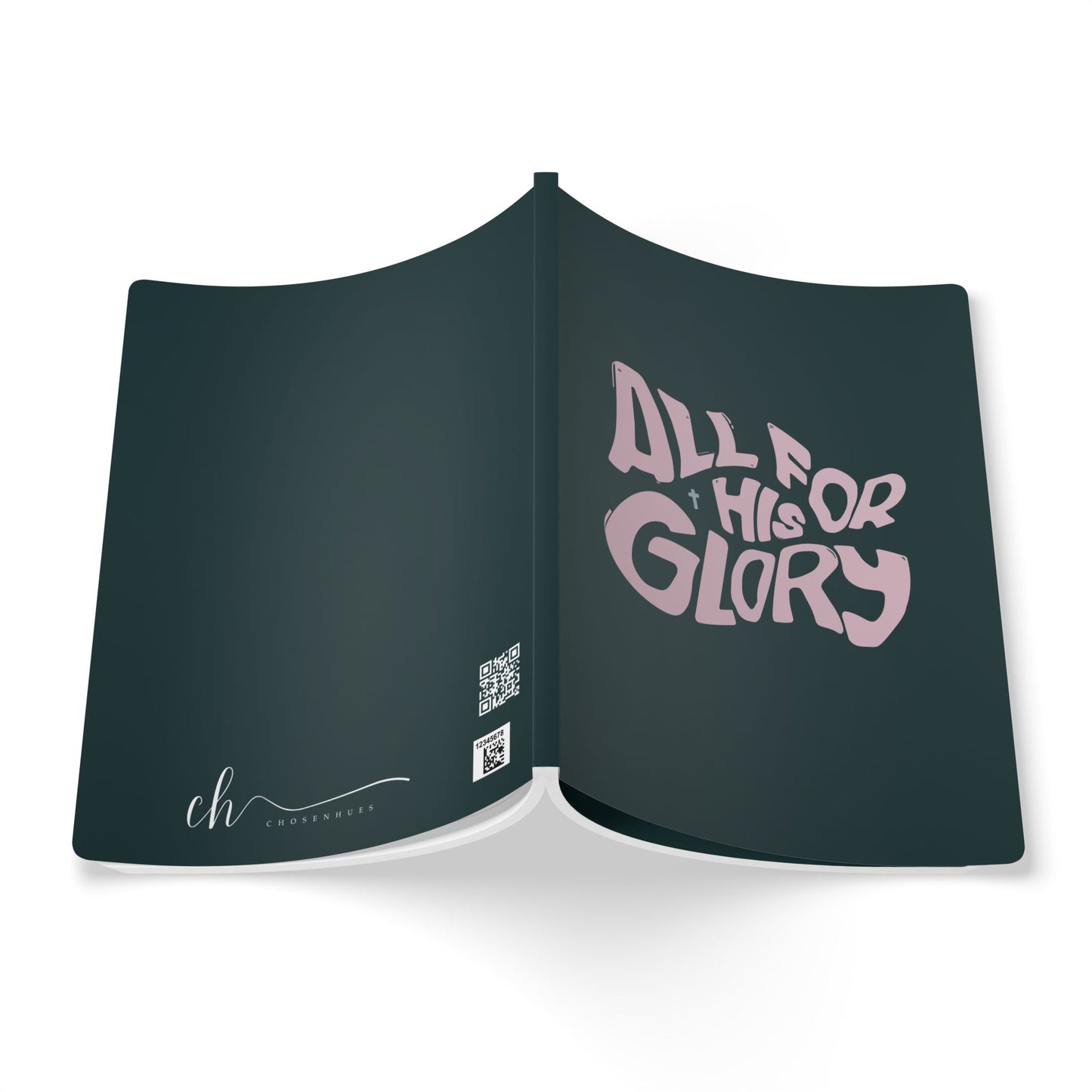 "All for His Glory" Softcover Journal