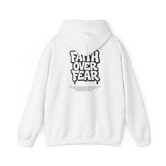 Faith Over Fear Hoodie