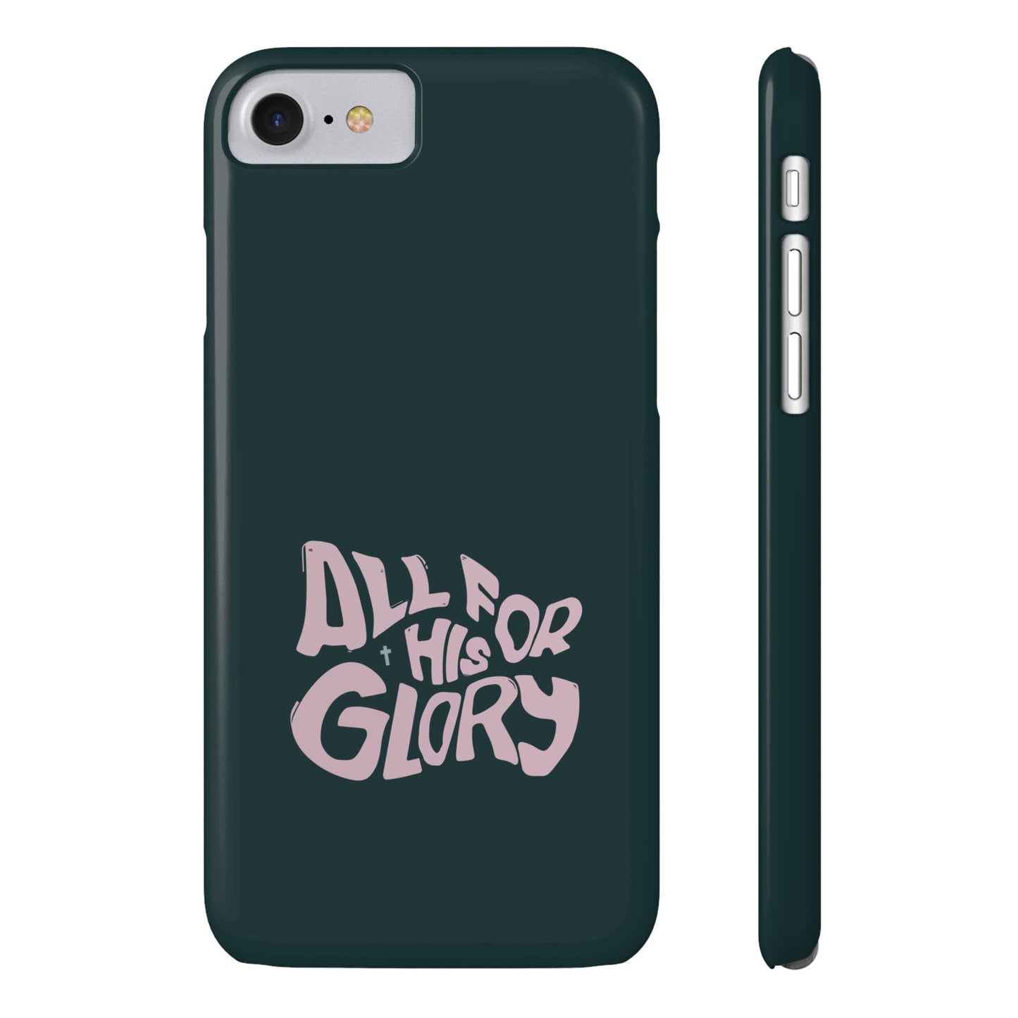 All for His Glory - Inspirational Phone Case