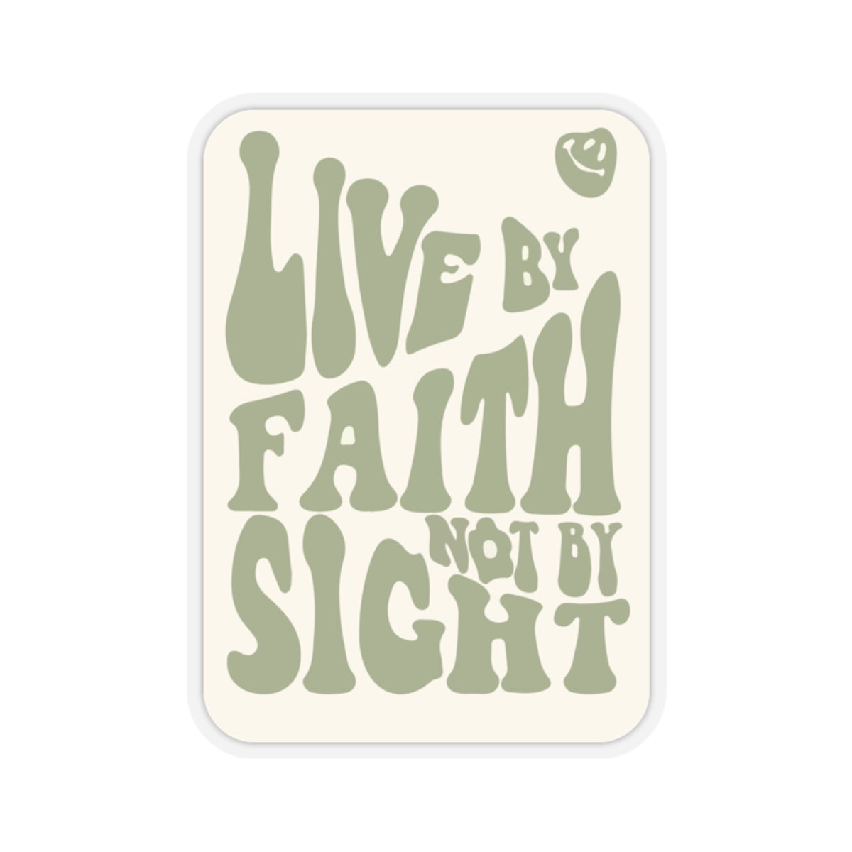 "Live by Faith, Not by Sight" - Christian Sticker