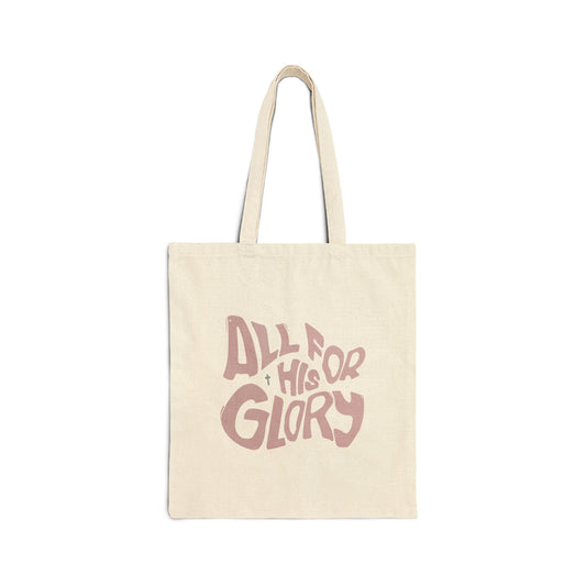 "All for His Glory" Cotton Tote Bag