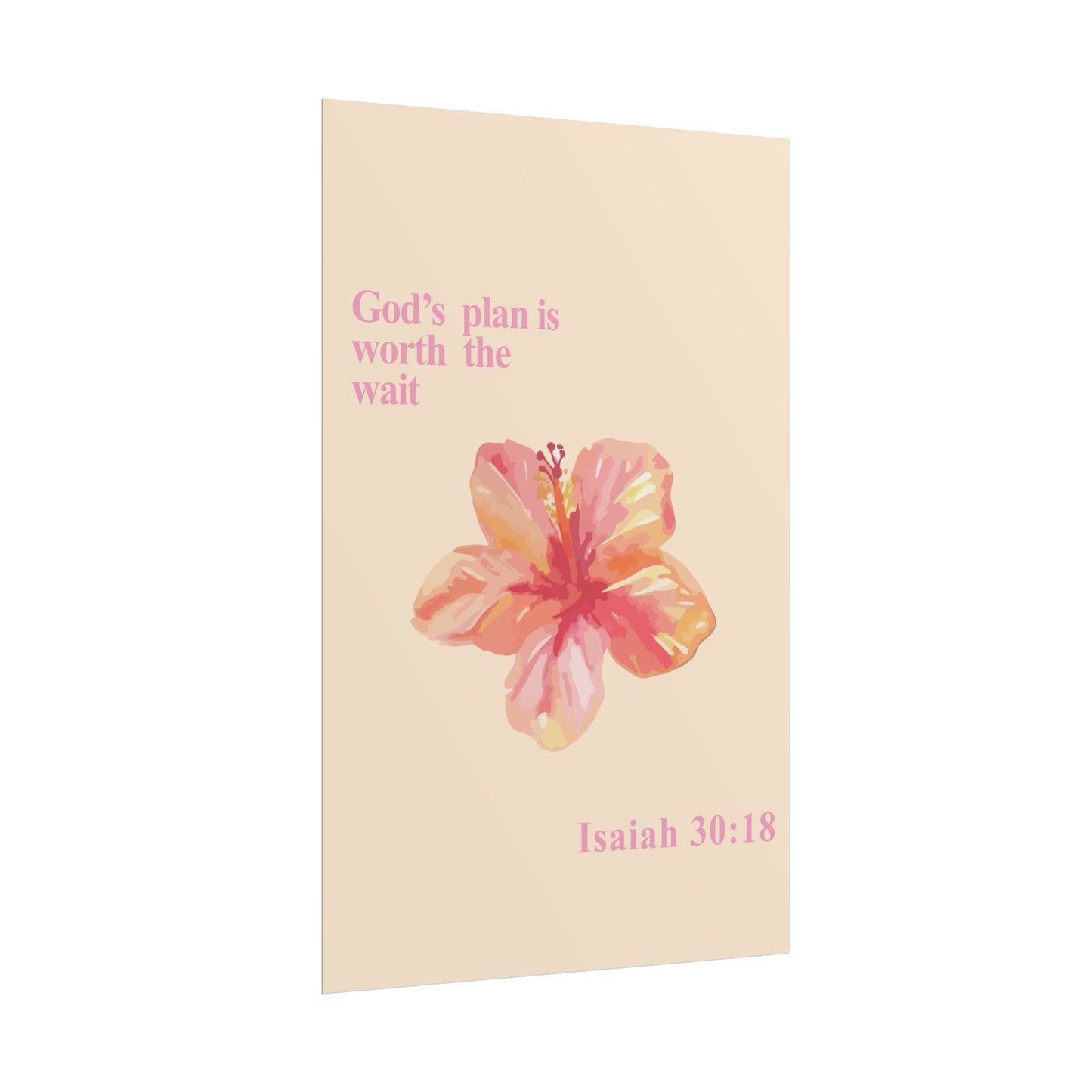 God's Plan is Worth the Wait Poster - Isaiah 30:18