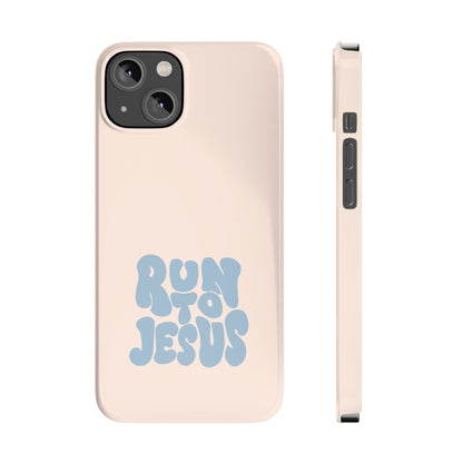 Run to Jesus: Faith-Inspired Protective Phone Case