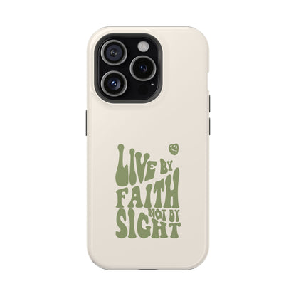 Live by Faith" Durable Phone Case – Trust in Every Moment