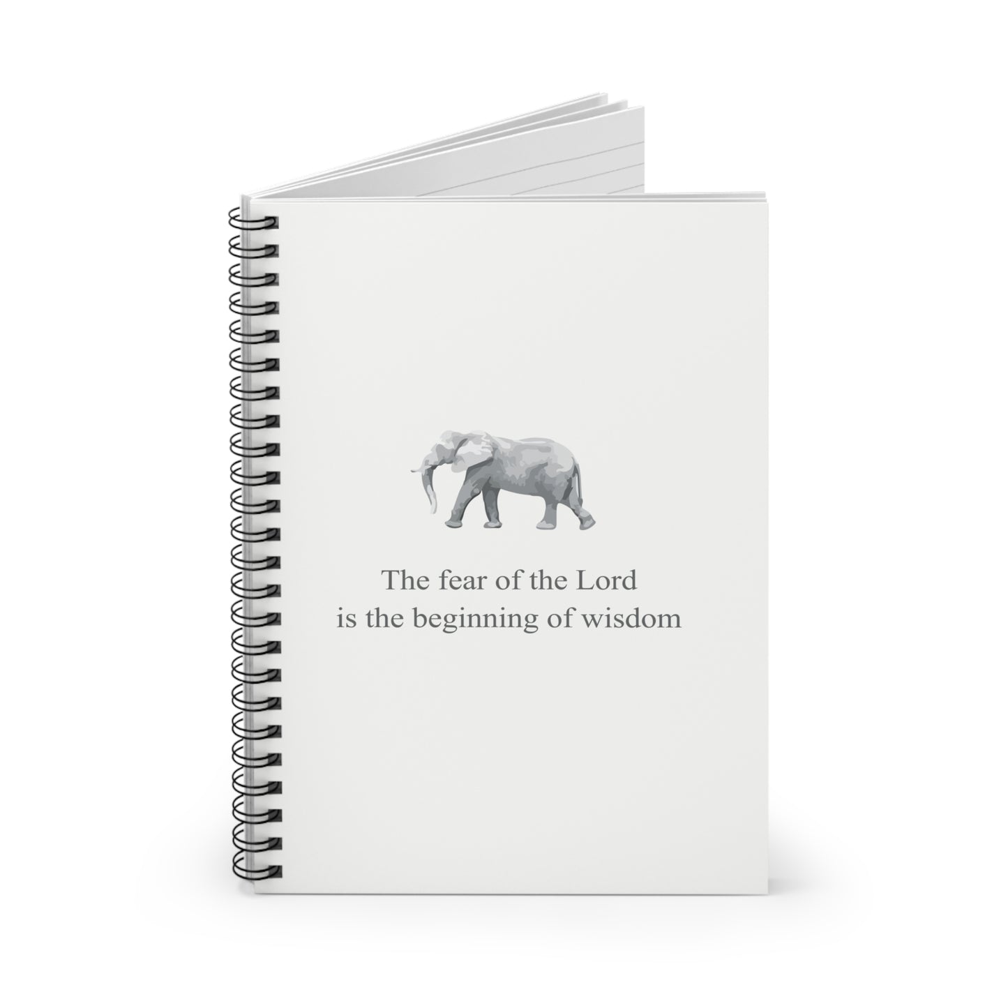 Christian Spiral Notebook - "The fear of the Lord is the beginning of wisdom"