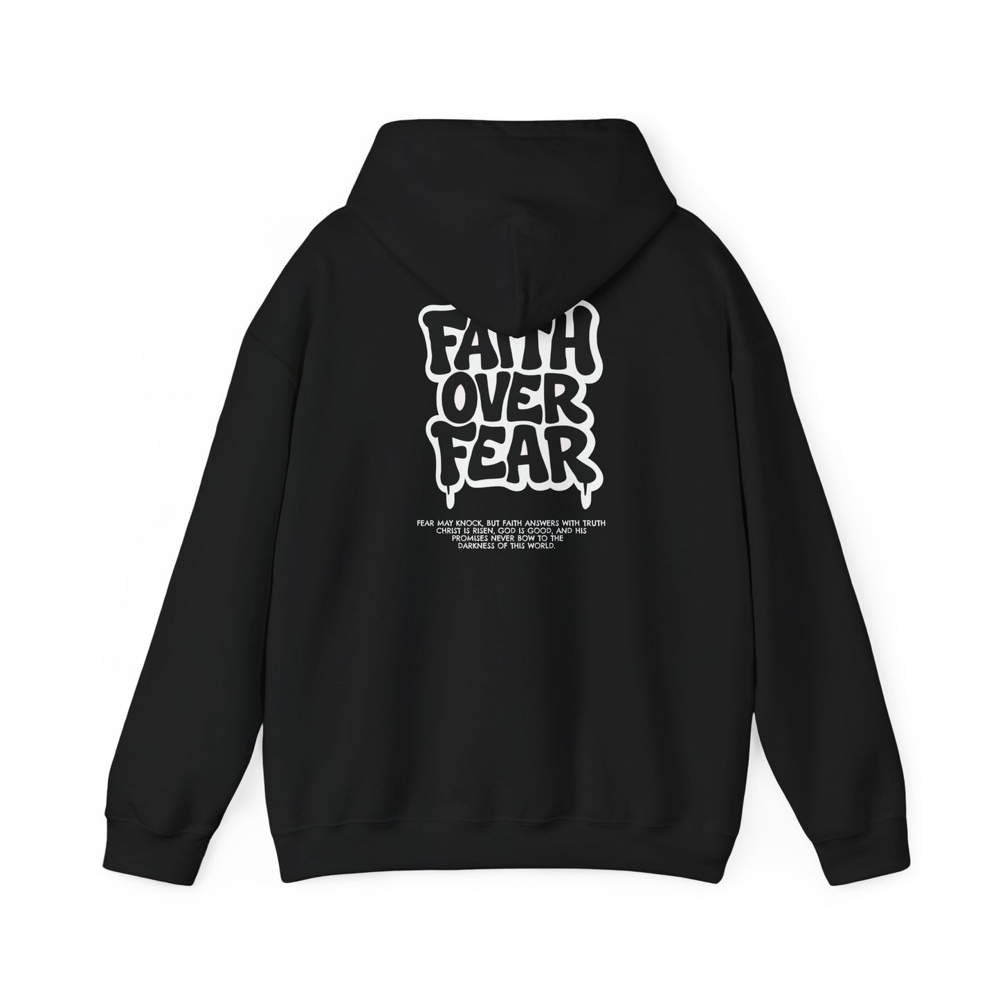 Faith Over Fear Hoodie