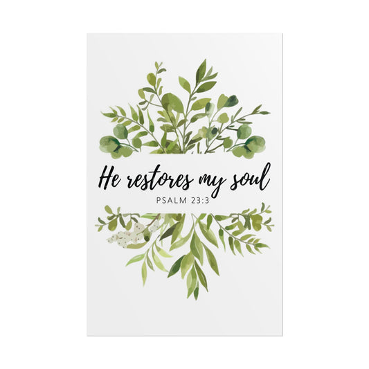 Restored Soul Poster - Psalm 23:3