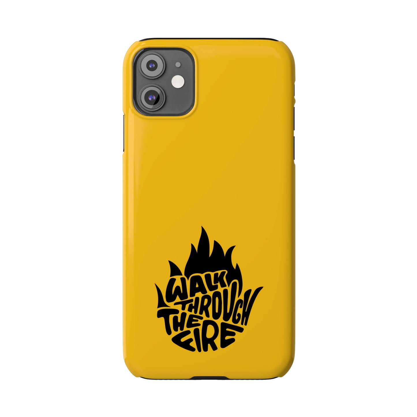 Walk Through Fire - Faith-Inspired Protective Phone Case