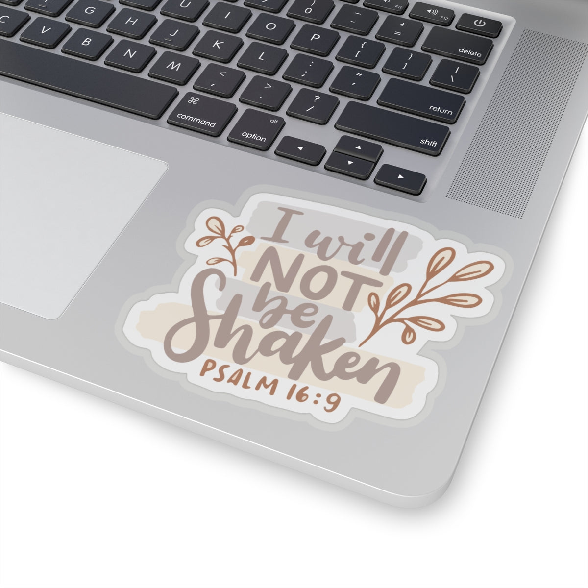 "I Will Not Be Shaken" Sticker - Psalms 16:9 - Christian Sticker