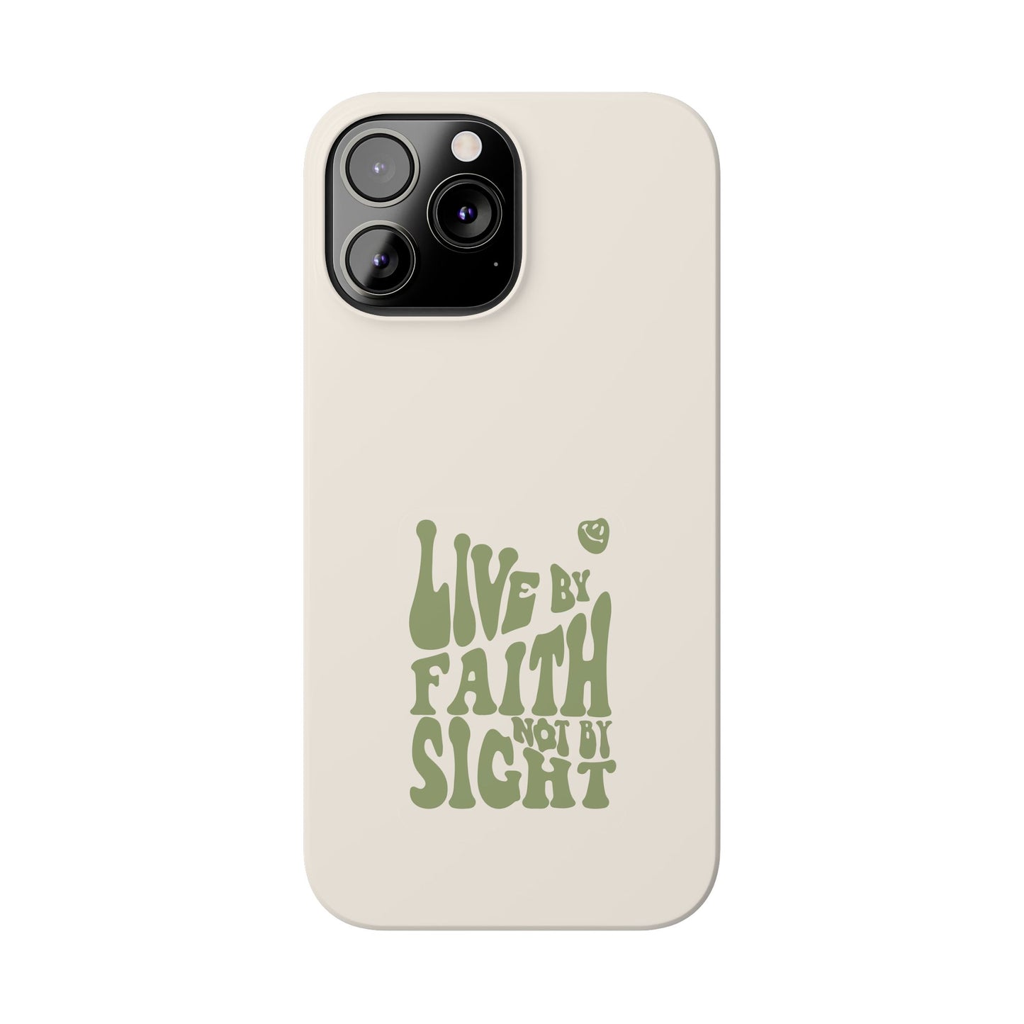 Live by Faith" Durable Phone Case – Trust in Every Moment