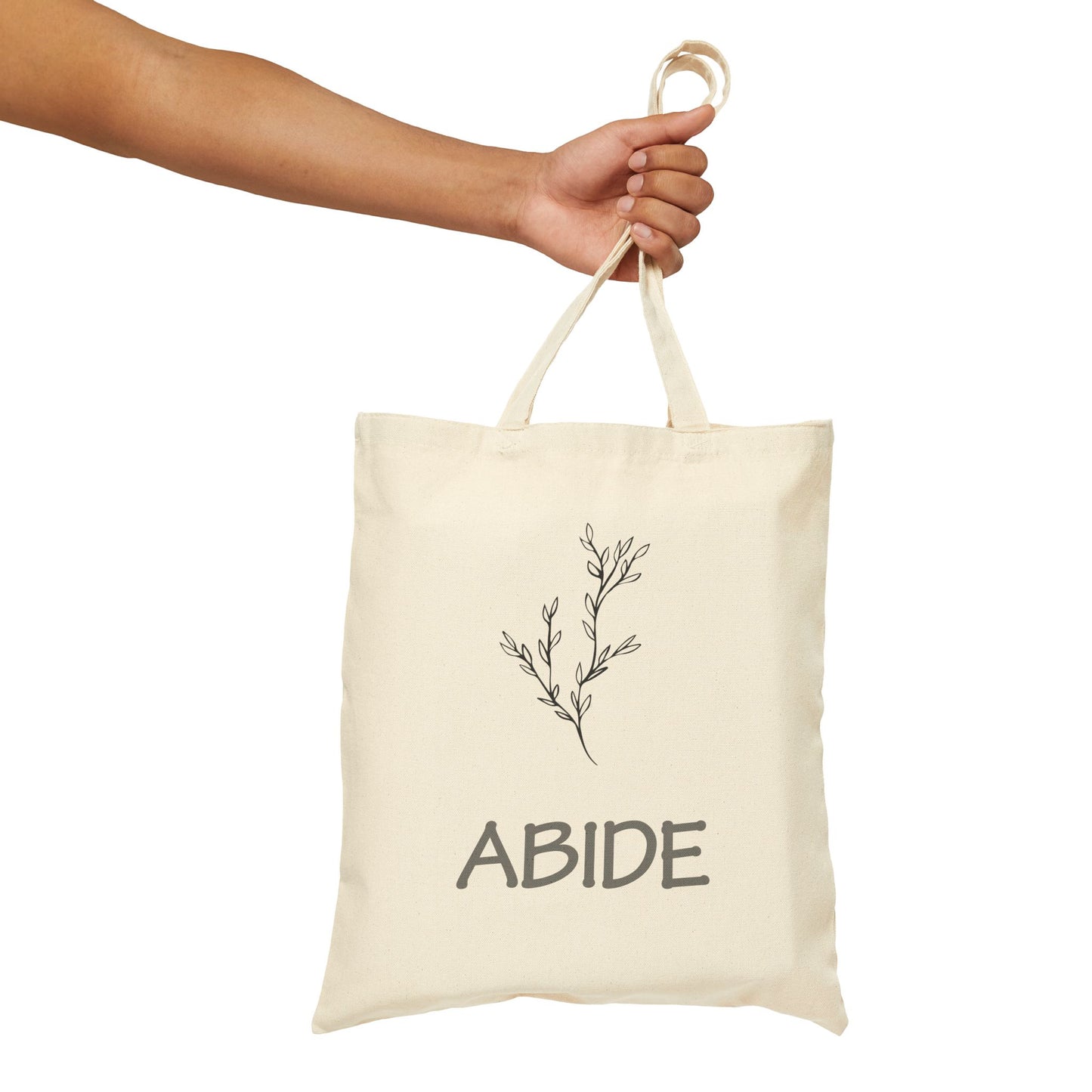 "Abide" - Cotton Tote Bag