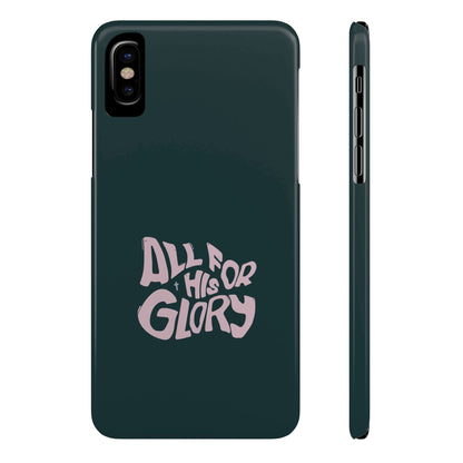 All for His Glory - Inspirational Phone Case