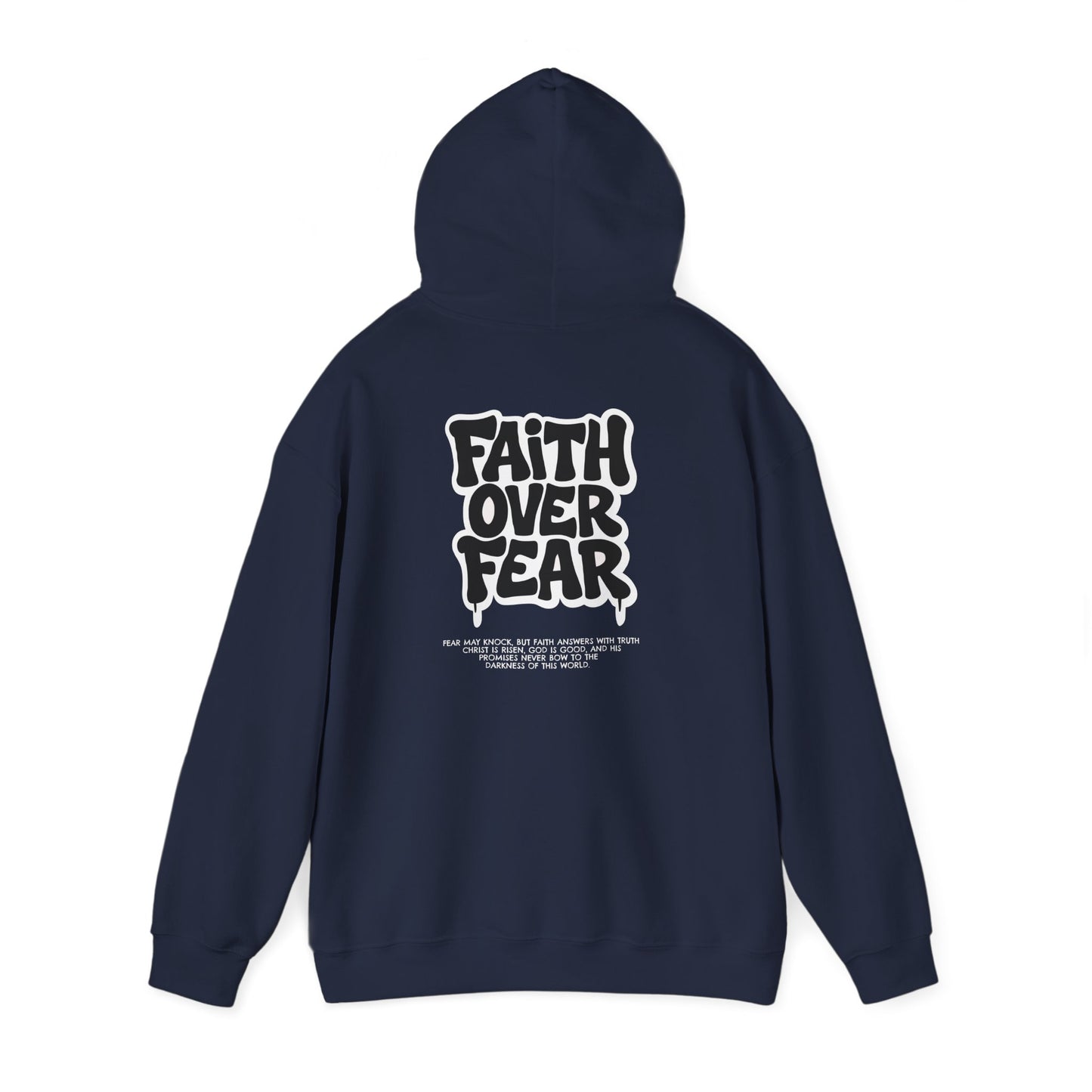 Faith Over Fear Hoodie