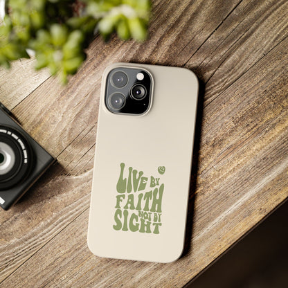 Live by Faith" Durable Phone Case – Trust in Every Moment