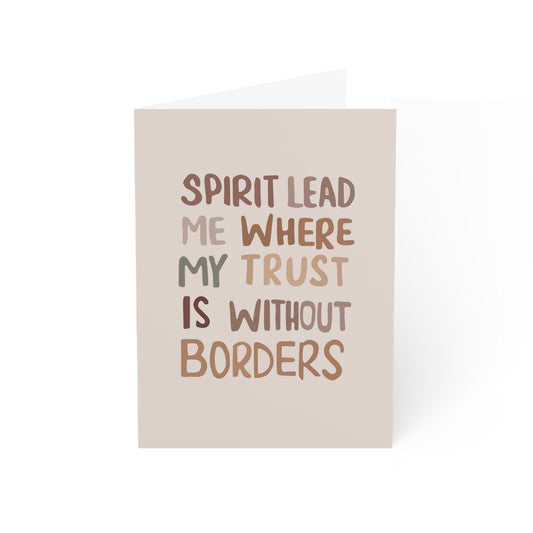 Spirit Leads Me  - Faith and Trust - Greetings Card