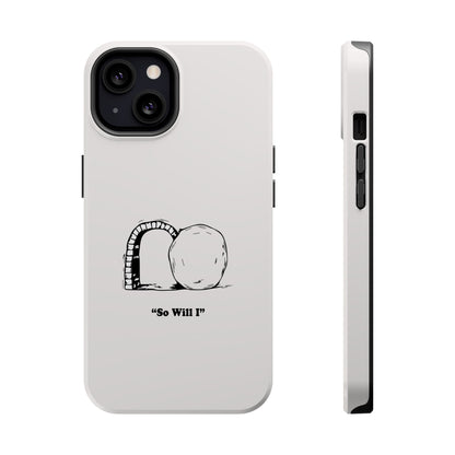 "So Will I" Dual-Layer Christian Phone Case – Inspired by Psalm 148