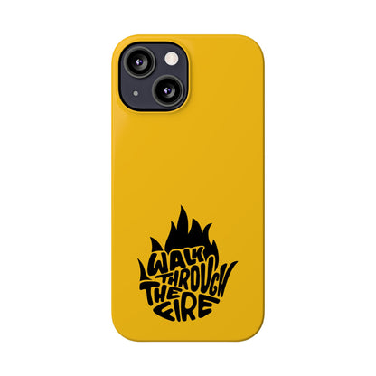 Walk Through Fire - Faith-Inspired Protective Phone Case