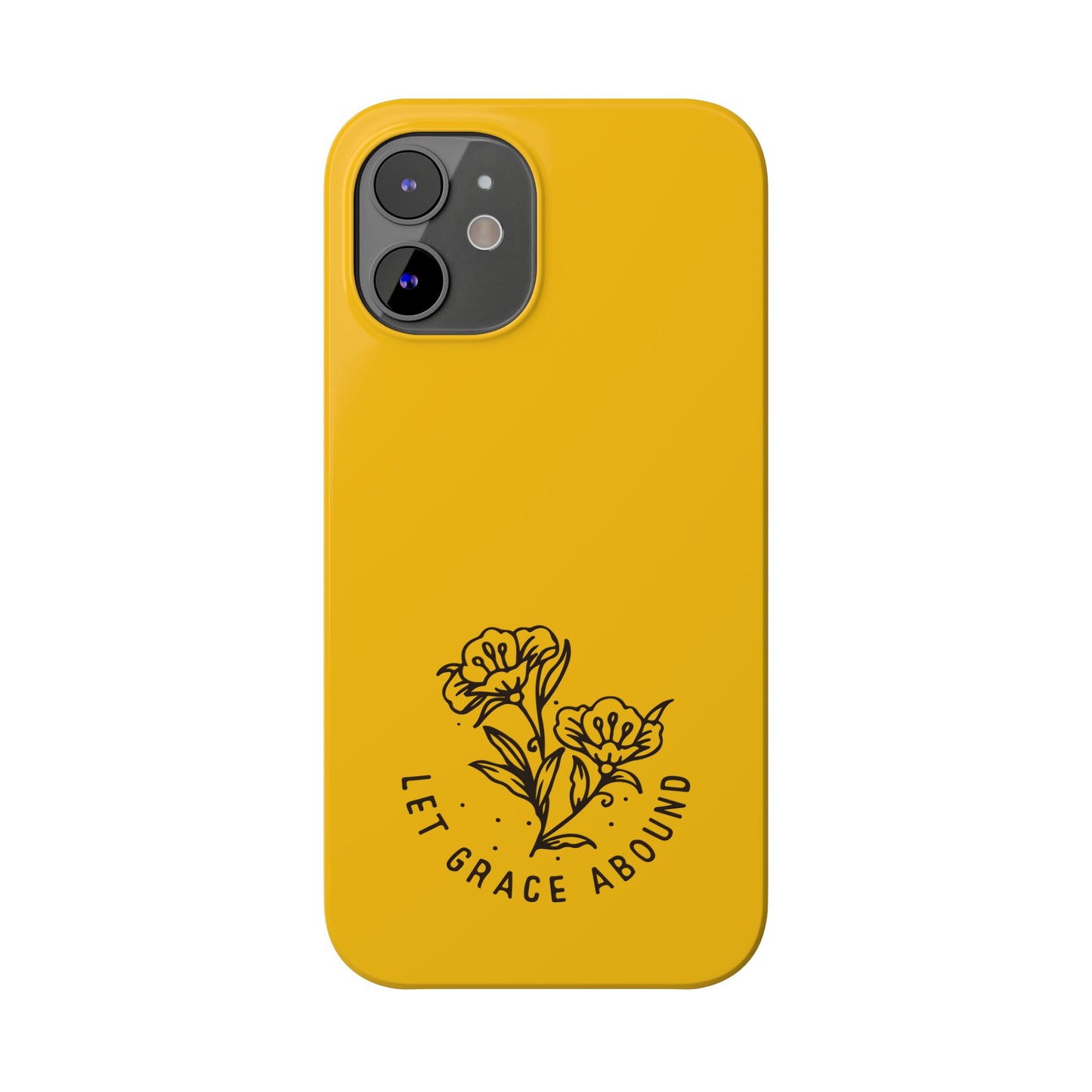 Let Grace Abound: Inspirational Phone Case