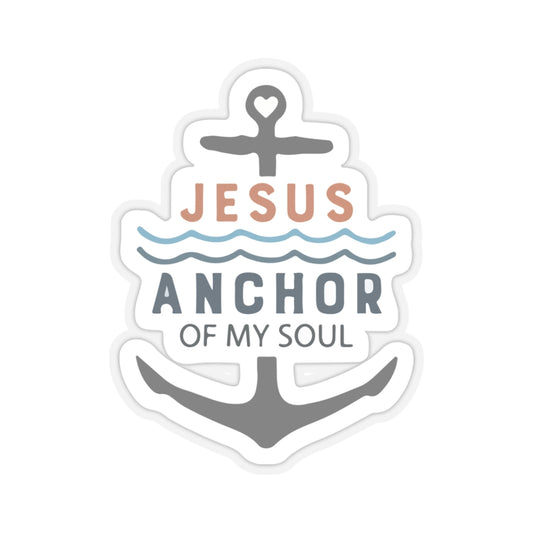 Jesus: Anchor of My Soul - Sticker