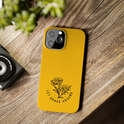 Let Grace Abound: Inspirational Phone Case