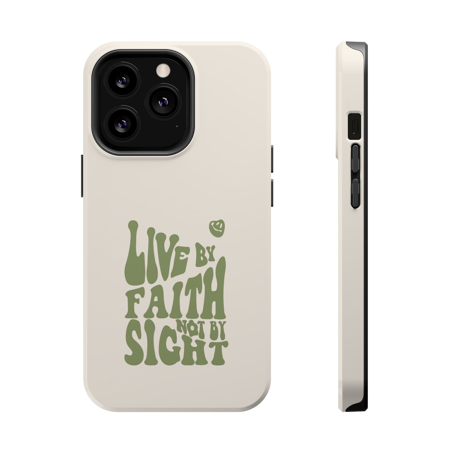 Live by Faith" Durable Phone Case – Trust in Every Moment