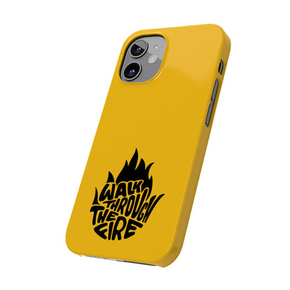 Walk Through Fire - Faith-Inspired Protective Phone Case