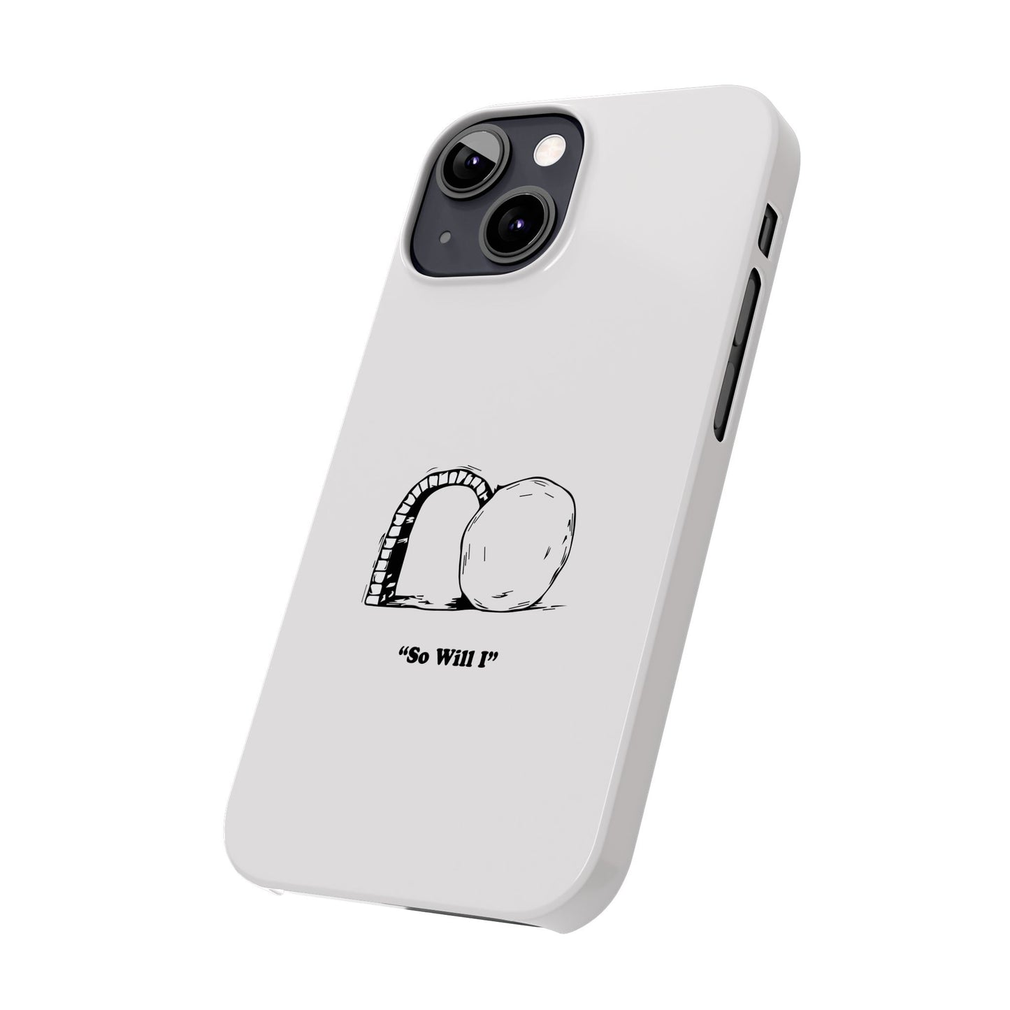 "So Will I" Dual-Layer Christian Phone Case – Inspired by Psalm 148