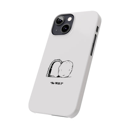 "So Will I" Dual-Layer Christian Phone Case – Inspired by Psalm 148