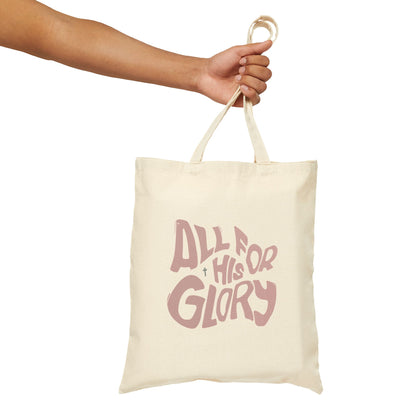 "All for His Glory" Cotton Tote Bag