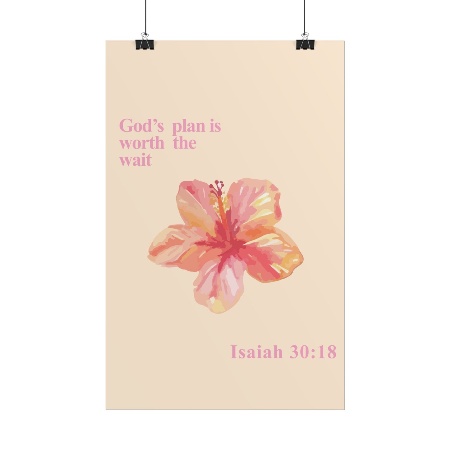 God's Plan is Worth the Wait Poster - Isaiah 30:18