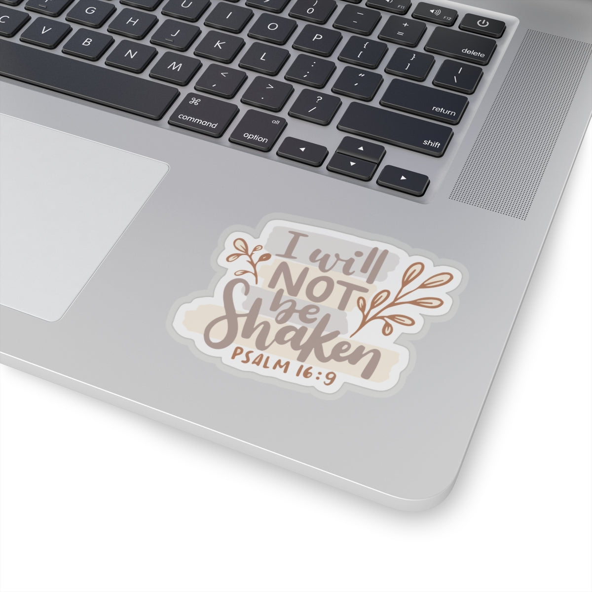 "I Will Not Be Shaken" Sticker - Psalms 16:9 - Christian Sticker