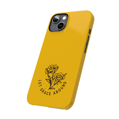 Let Grace Abound: Inspirational Phone Case