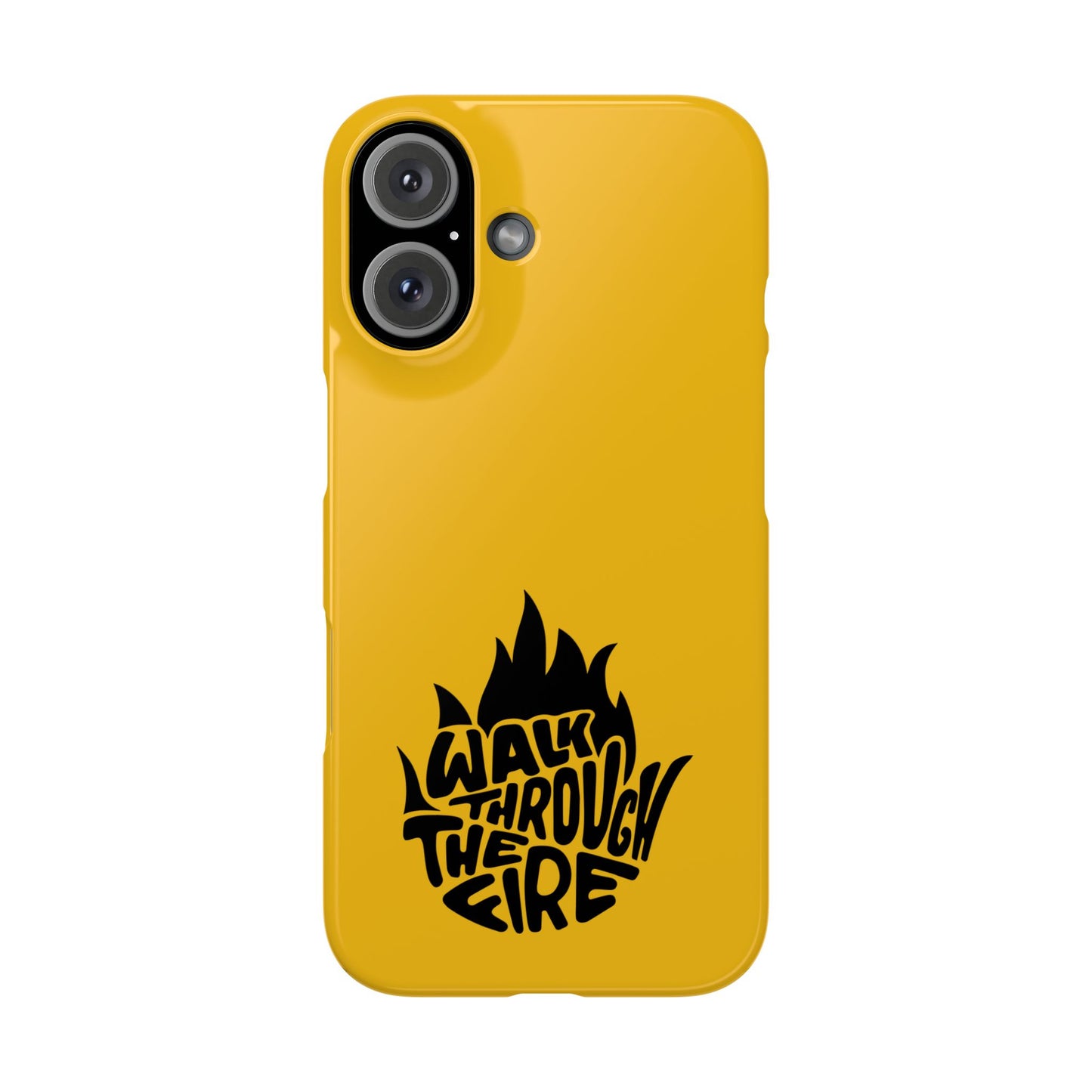 Walk Through Fire - Faith-Inspired Protective Phone Case