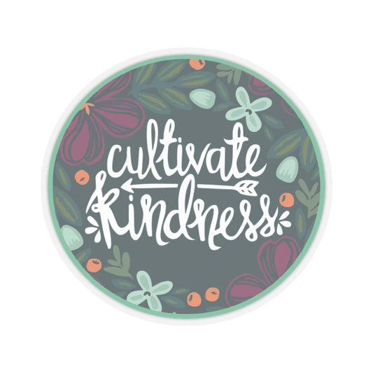 Cultivate Kindness - Christian Sticker