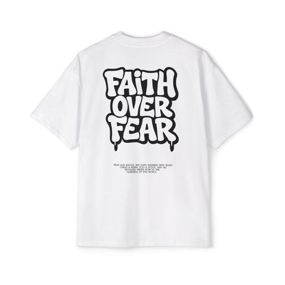 Faith Over Fear – Heavy Oversized Tee