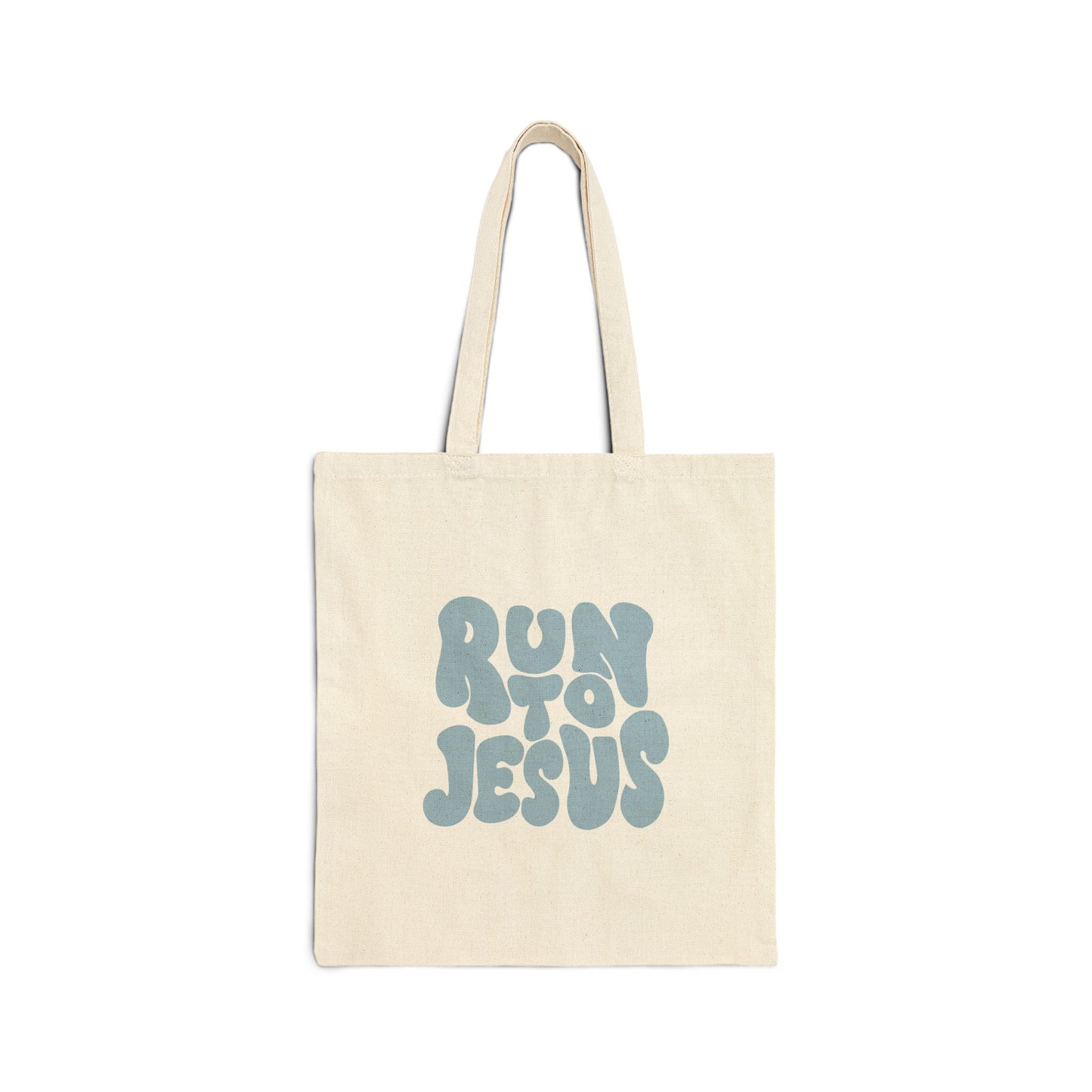 "Run to Jesus"  - Cotton Tote Bag