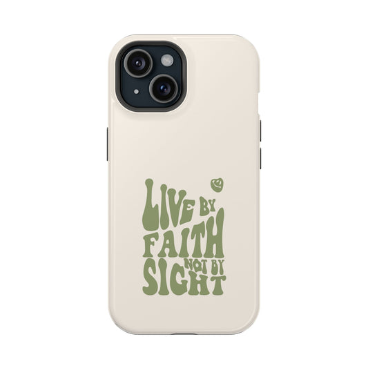 Live by Faith" Durable Phone Case – Trust in Every Moment